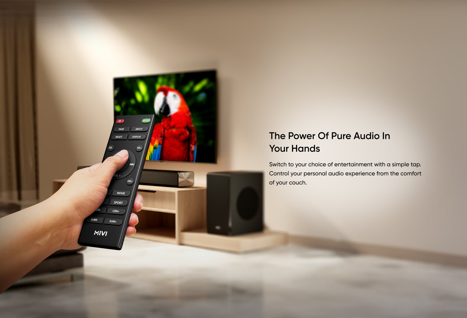 The Power of Pure Audio in Your Hands - Switch to your choice of entertainment with a simple tap. Control your personal audio experience from the comfort of your couch.