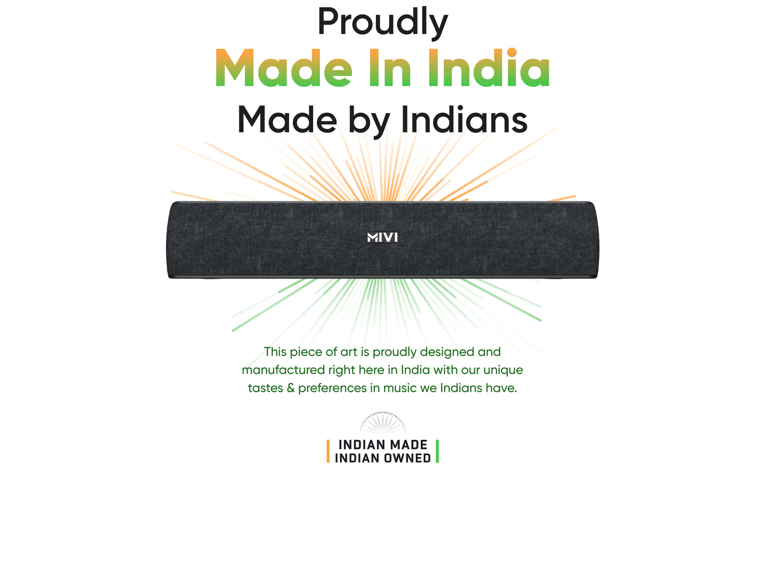Proudly Made In India Made by Indians This piece of art is proudly designed and manufactured right here in India with our unique tastes & preferences in music we Indians have. INDIAN MADEINDIAN OWNED